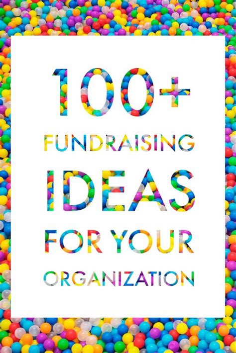 100+ Amazing and Unique Fundraising Ideas for Everyone .